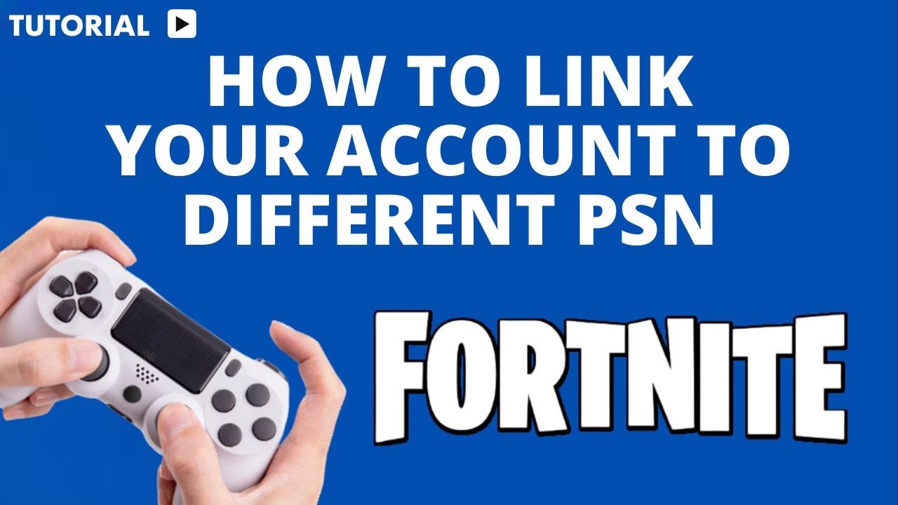 How to link Epic Games account to different PSN Fortnite