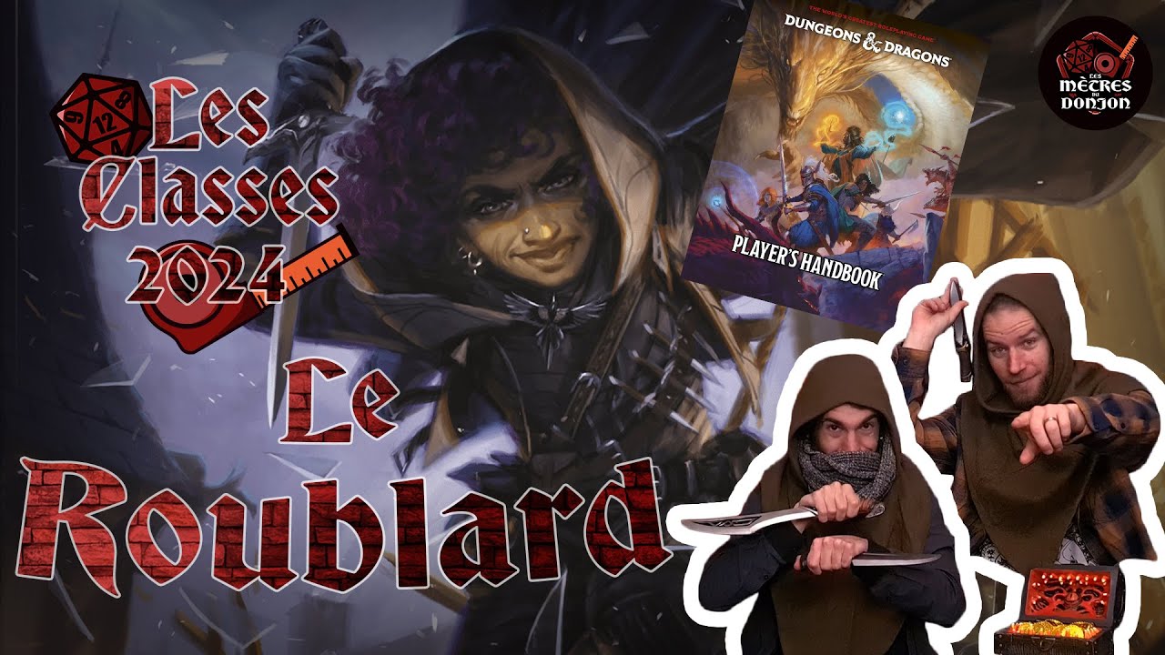 &Eacute;pisode 13 : Le Roublard - DnD 2024