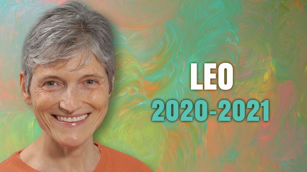 LEO 2020 - 2021 Astrology Annual Horoscope Forecast