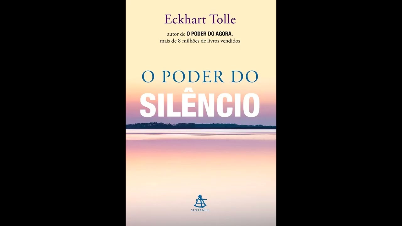 O Poder do Silêncio / Eckhart Tolle (Audible) (Audiobook PT/BR)