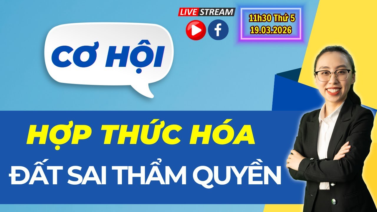 Đất giao trái thẩm quyền: 4 mốc quyết định có được cấp sổ đỏ