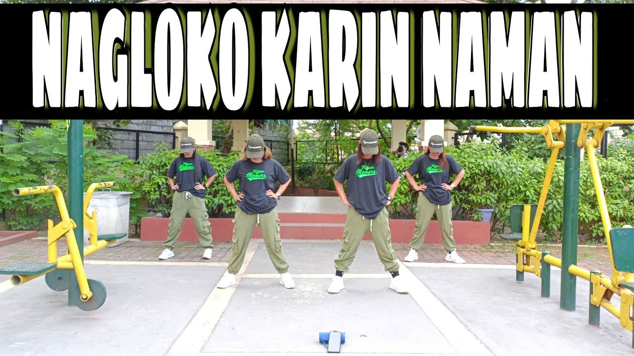 NAGLOKO KA RIN NAMAN | Skusta Clee | Remix | Dance Fitness | Hyper movers