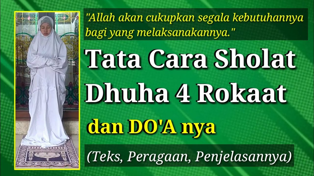 Tata Cara Sholat Dhuha 4 Rokaat dan Doa nya