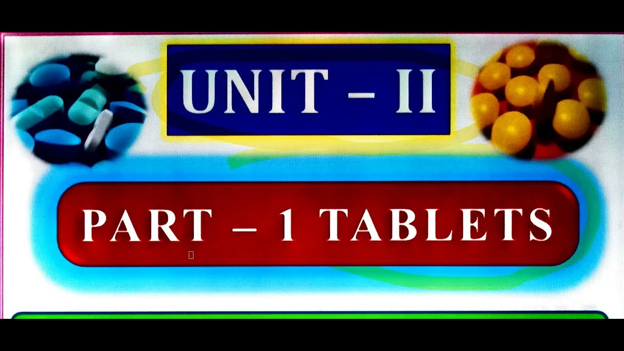 Tablet | Solid dosage | industrial pharmacy | tutorial | Coc | exit exam |