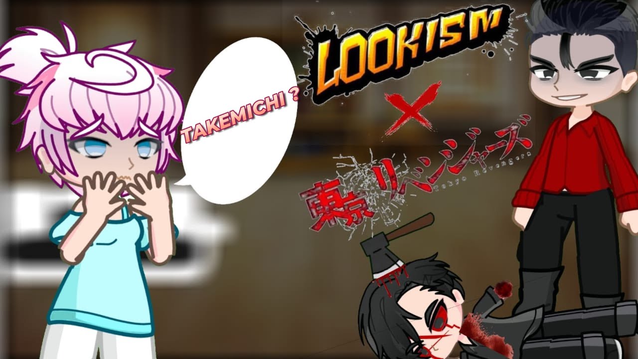 TOKYO REVENGERS REACTS TO TAKEMICHI AS GITEA KIM ||LOOKISM X TOKYO REVENGERS (A.U)|| ||LKG POOKIE||