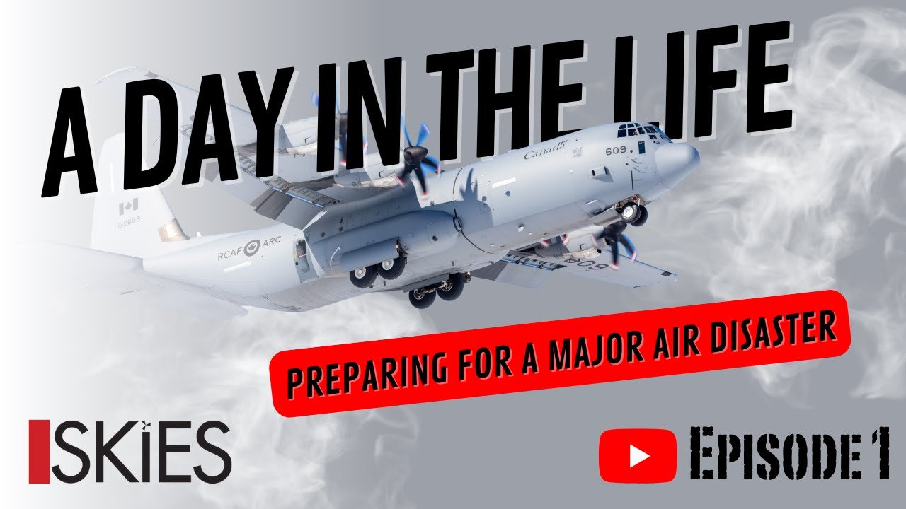 Day in the Life of the RCAF: Search & Rescue - Preparing for a major air disaster - Episode 1