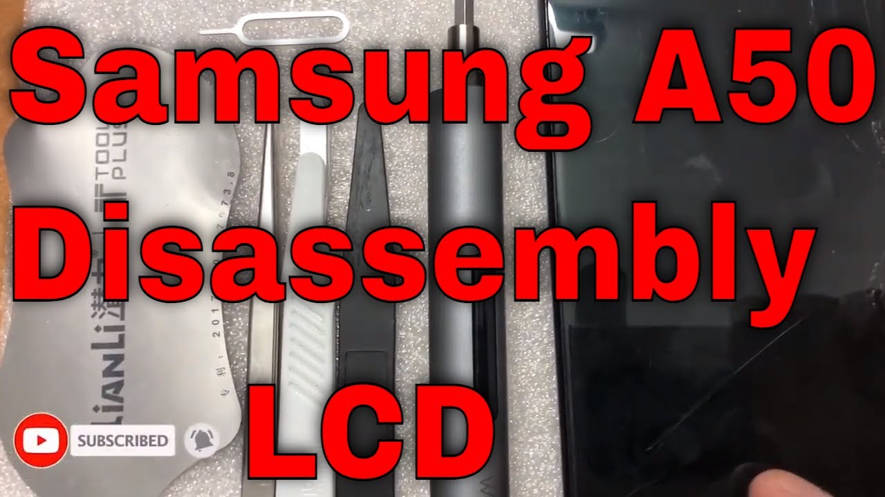 Samsung galaxy A50 A505f disassembly lcd replacement
