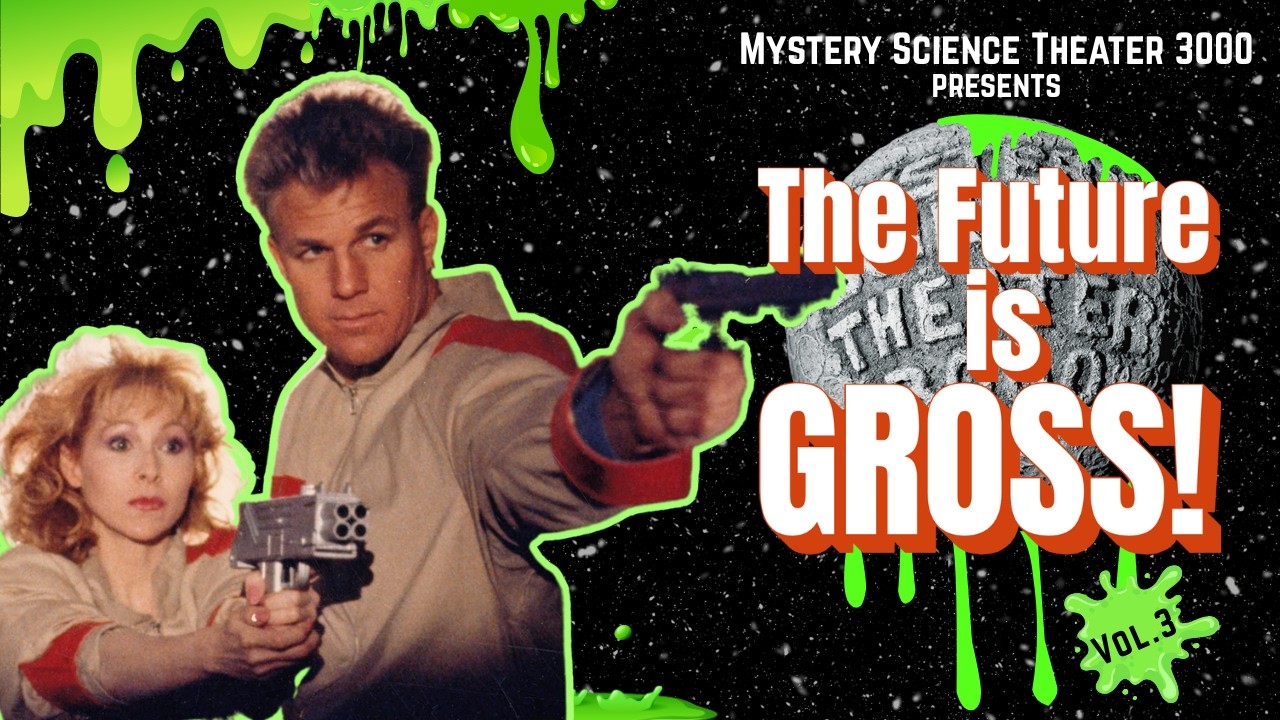 MST3K Presents: The Future is Gross! | A Marathon of 