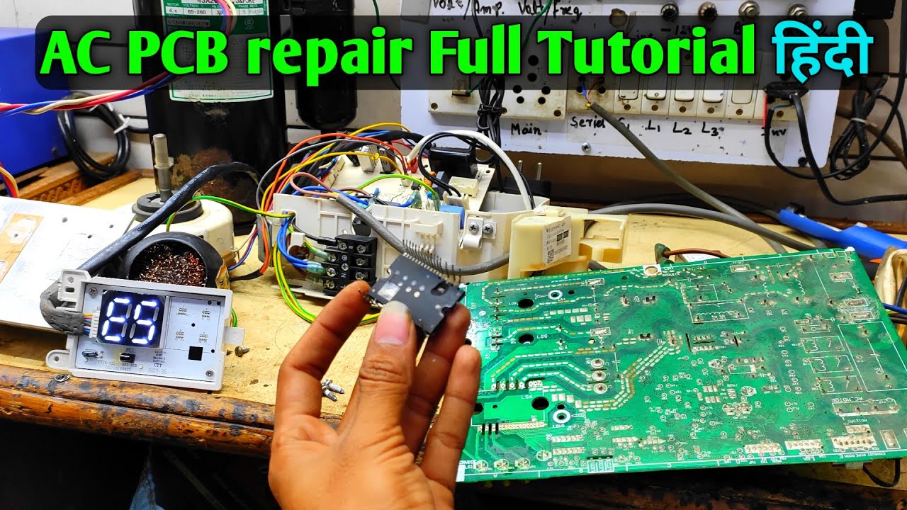 AC PCB Repair Full Tutorial