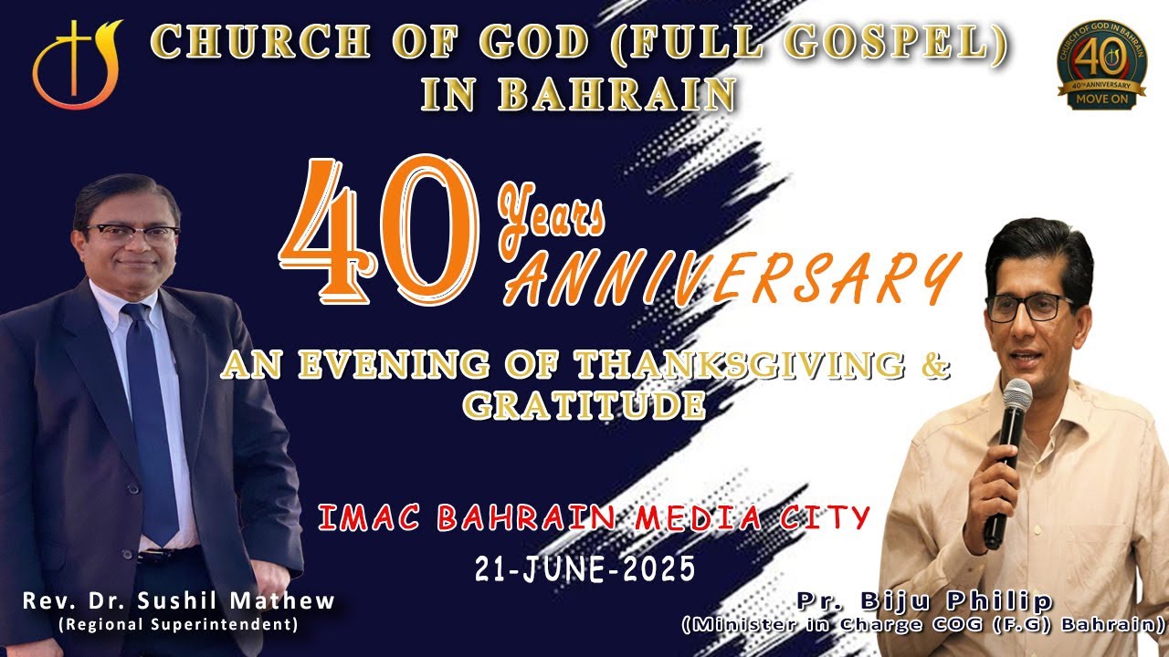 40 Years of Grace | Thanksgiving Prayer | Church of God (Full Gospel) in Bahrain