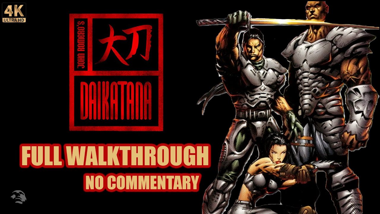 Daikatana (2000) [PC] &ndash; Full Walkthrough | 4K 60FPS | Unofficial Patch 1.3 | No Commentary