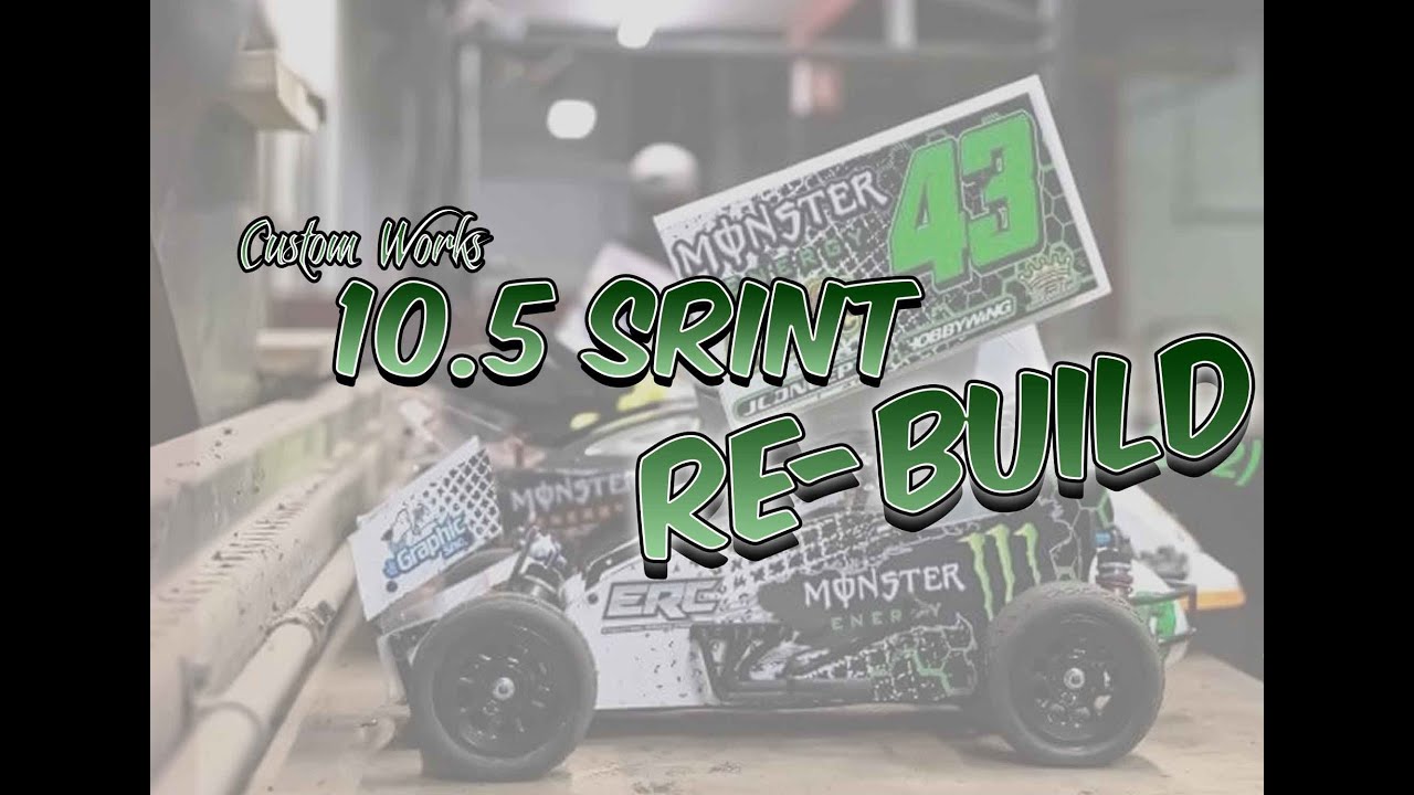 Custom Works Sprint Car Re-build