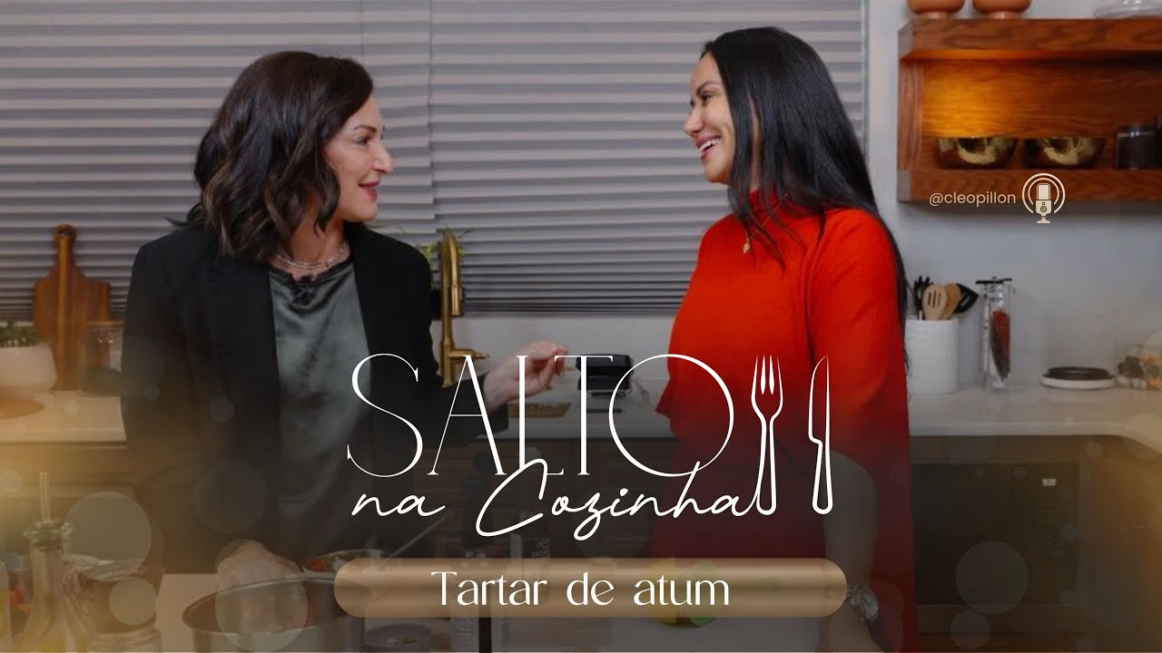 Tartar de Atum com Michele Leão - SALTO NA COZINHA