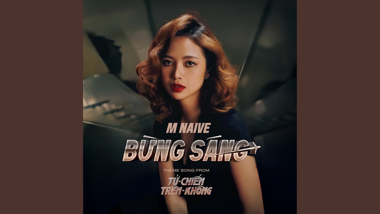 Bừng Sáng (Theme Song From 