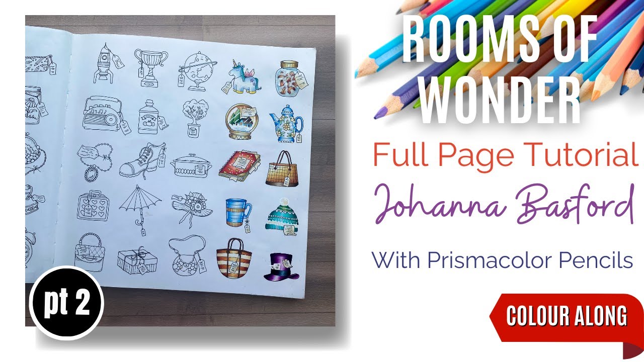 Colour Along | Rooms of Wonder by Johanna Basford | Part 2 of 10