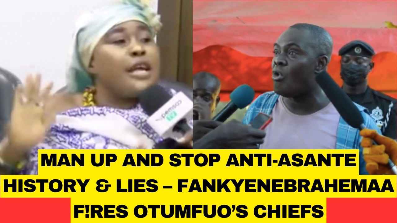 Stop The Anti-Asante Nønsense from Dormaahene -Asantehene's Queen F!res