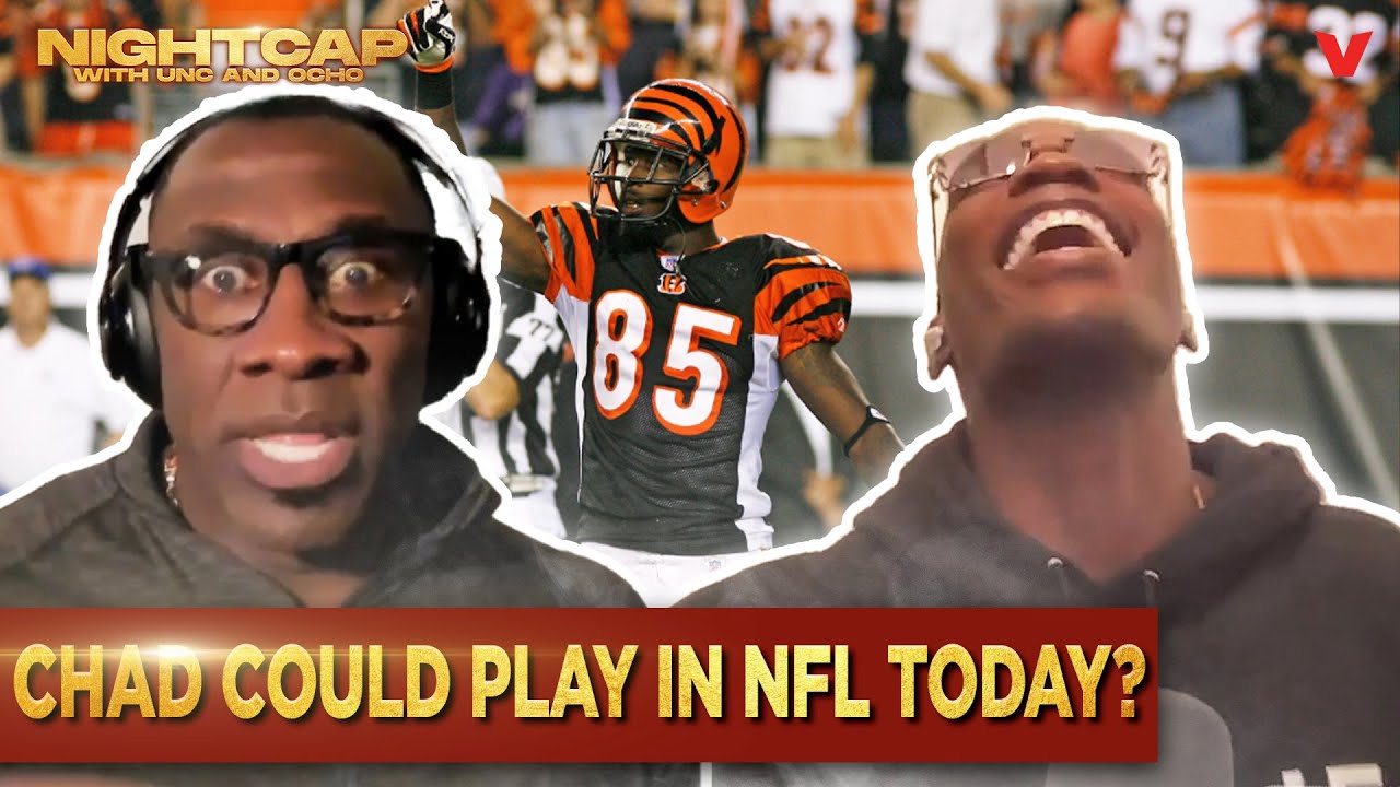 Chad Johnson: I can put up 1,400 yards in the NFL right now | Nightcap Ep. 1
