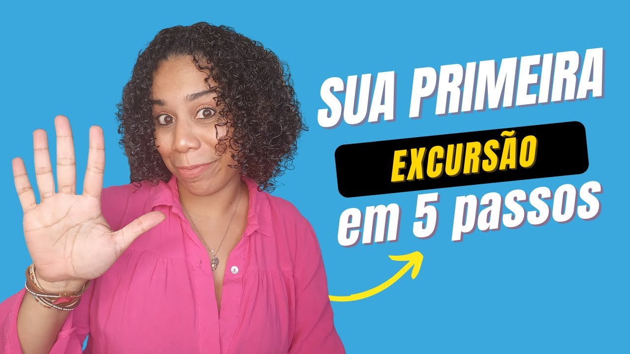 COMO CRIAR SUA PRIMEIRA EXCURSÃO RODOVIÁRIA EM 5 PASSOS