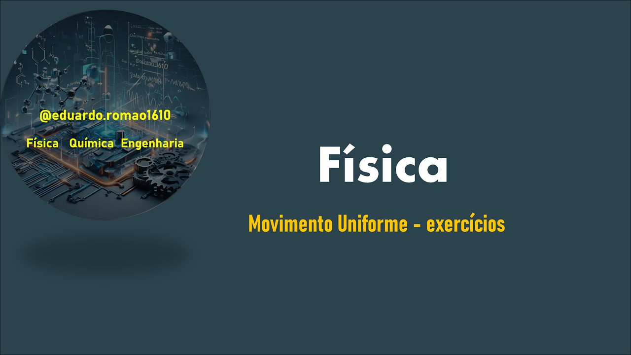 Exercícios - Física (movimento uniforme e cálculo de frações com números decimais)
