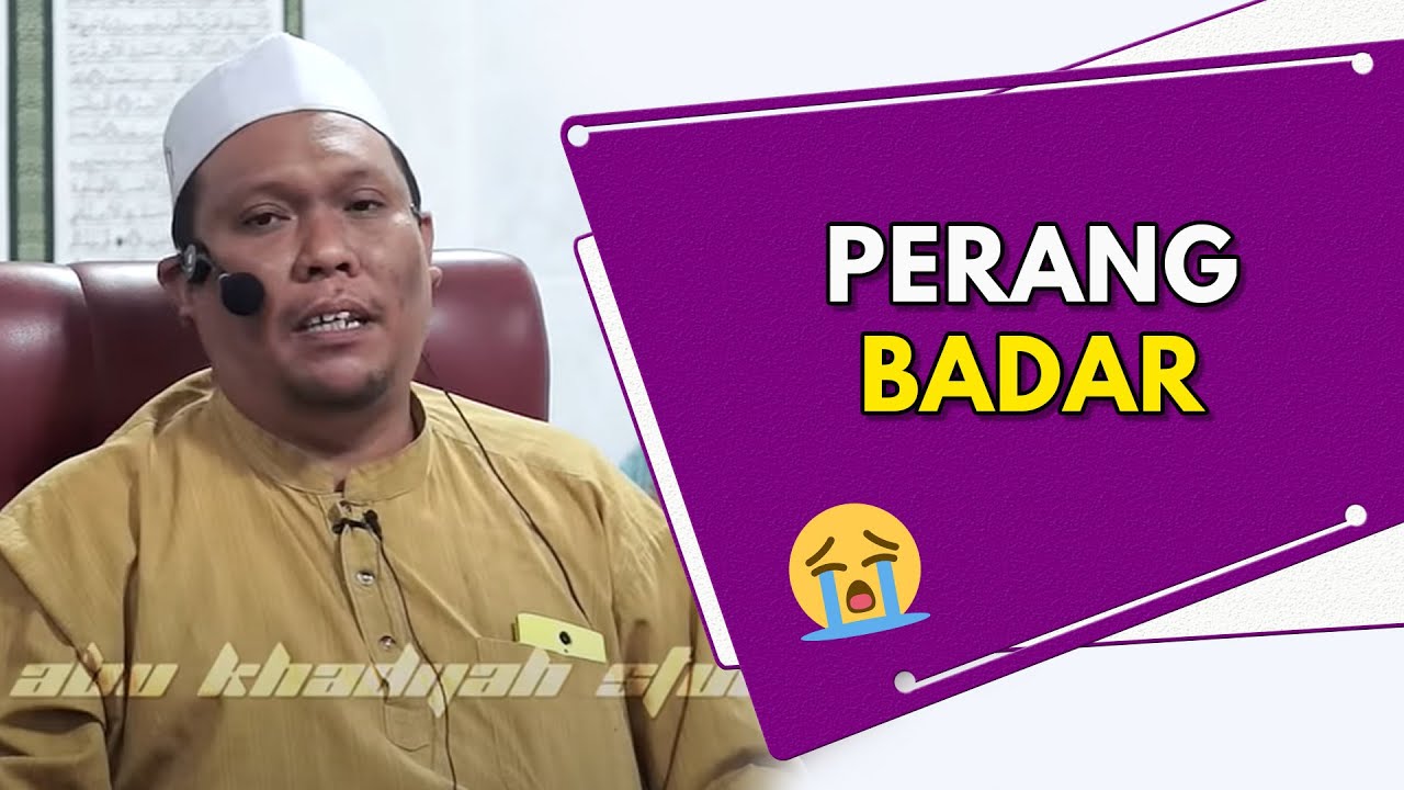 Perang Badar | Ustaz Auni Mohamad