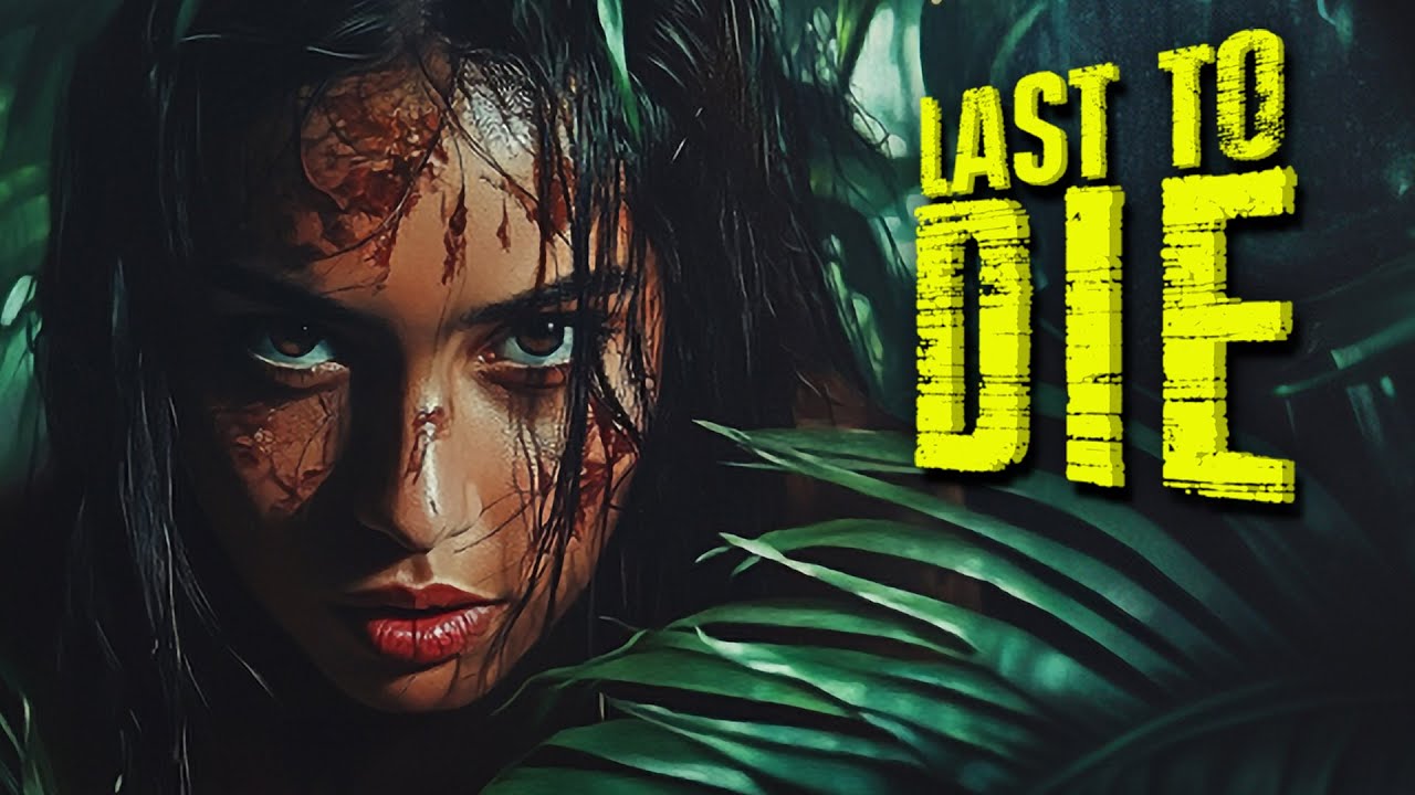 Last To Die - Trailer