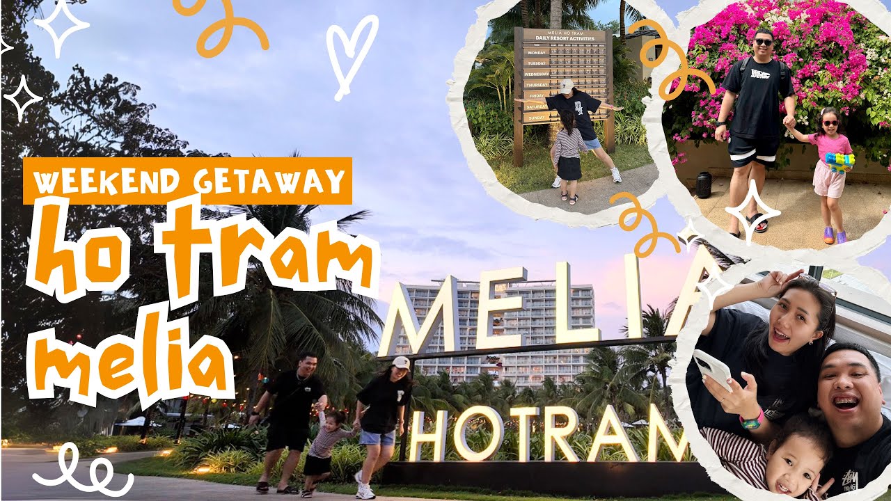 #07 - HO TRAM | nhà mình đi biển - Meliá Ho Tram Beach Resort