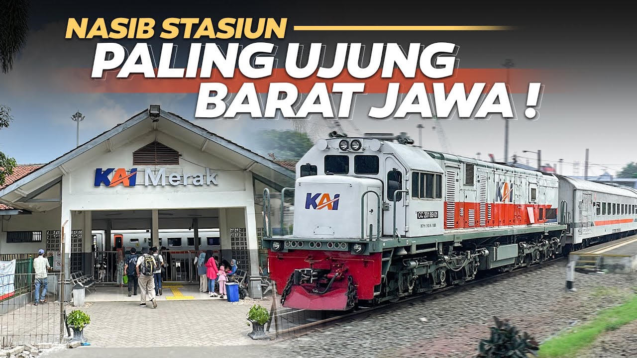 NAIK KERETA API KE STASIUN PALING UJUNG BARAT‼️ Trip KA Lokal Merak Rangkasbitung - Merak