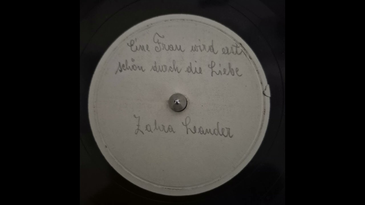 Zarah Leander - Eine Frau Wird Erst Schön Durch Die Liebe