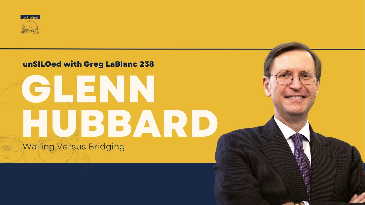 238. Walling Versus Bridging feat. Glenn Hubbard