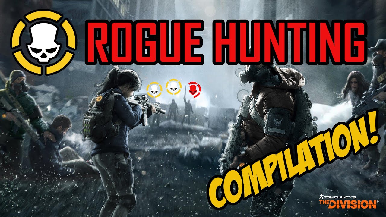 Rogue hunting compilation - The Division