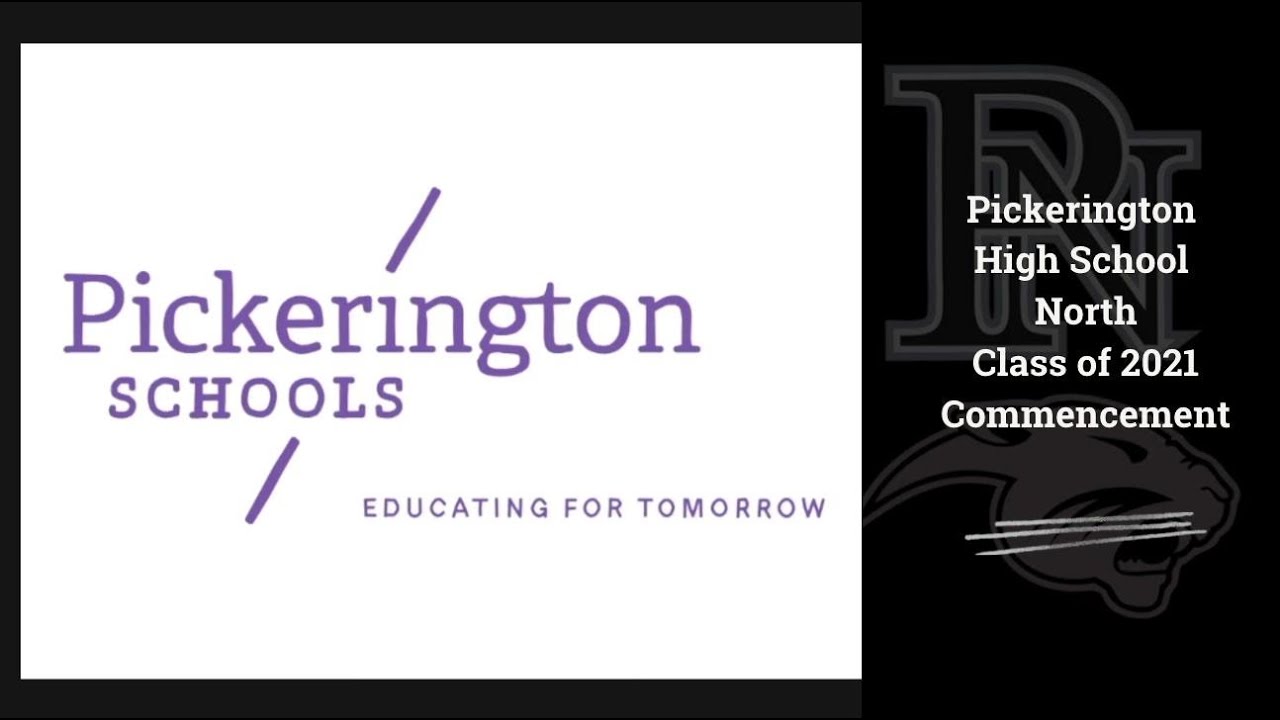 Pickerington High School North's Class of 2021 Commencement Ceremony