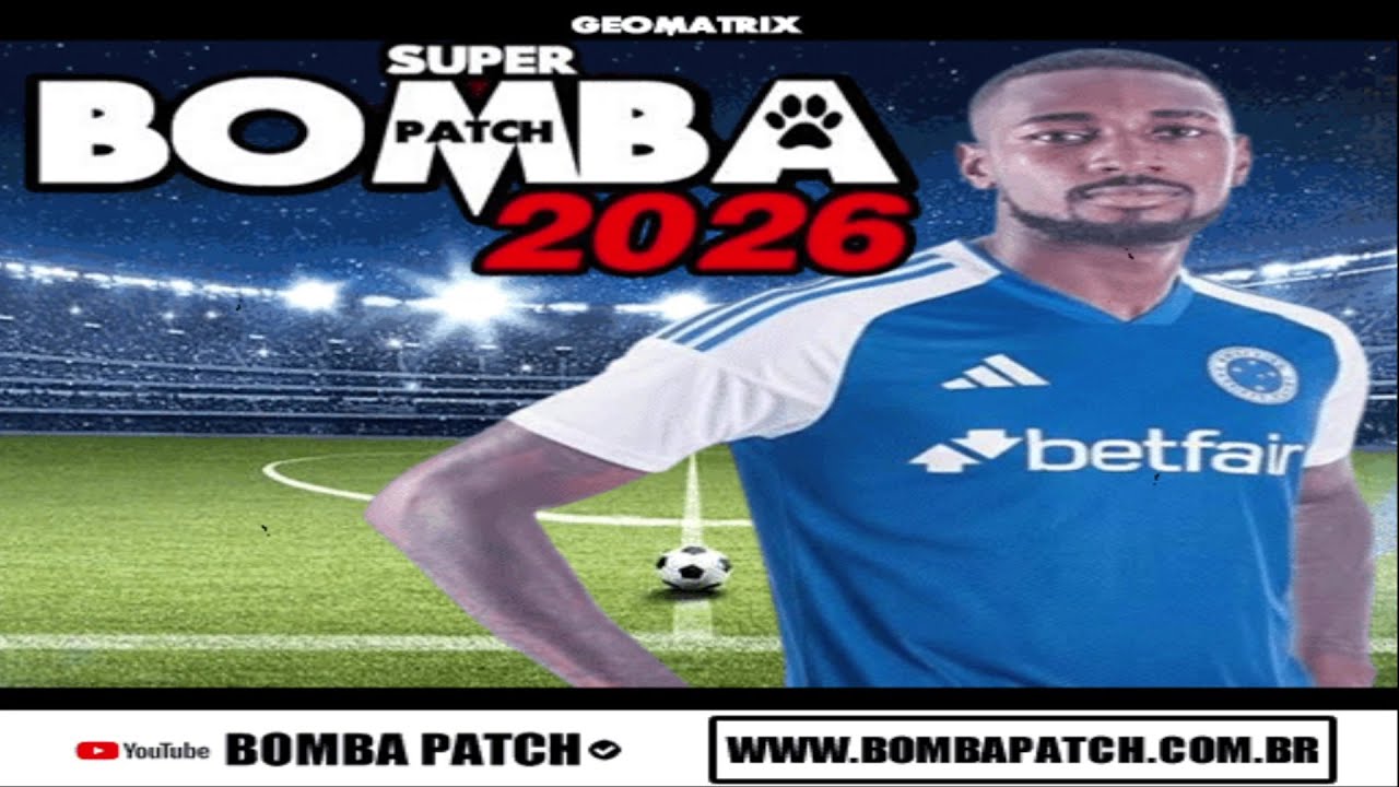 BOMBA PATCH 2026 (PS2) BRASILEIRÃO GEOMATRIX
