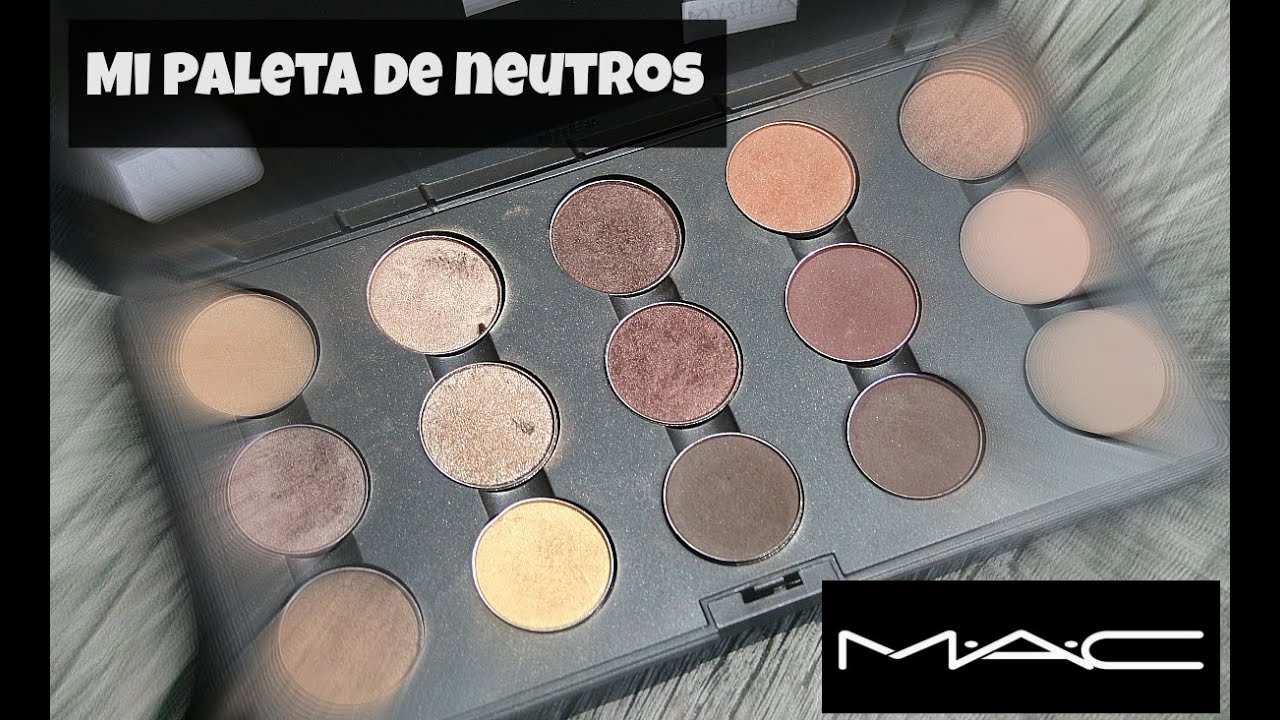 Mi paleta de neutros MAC