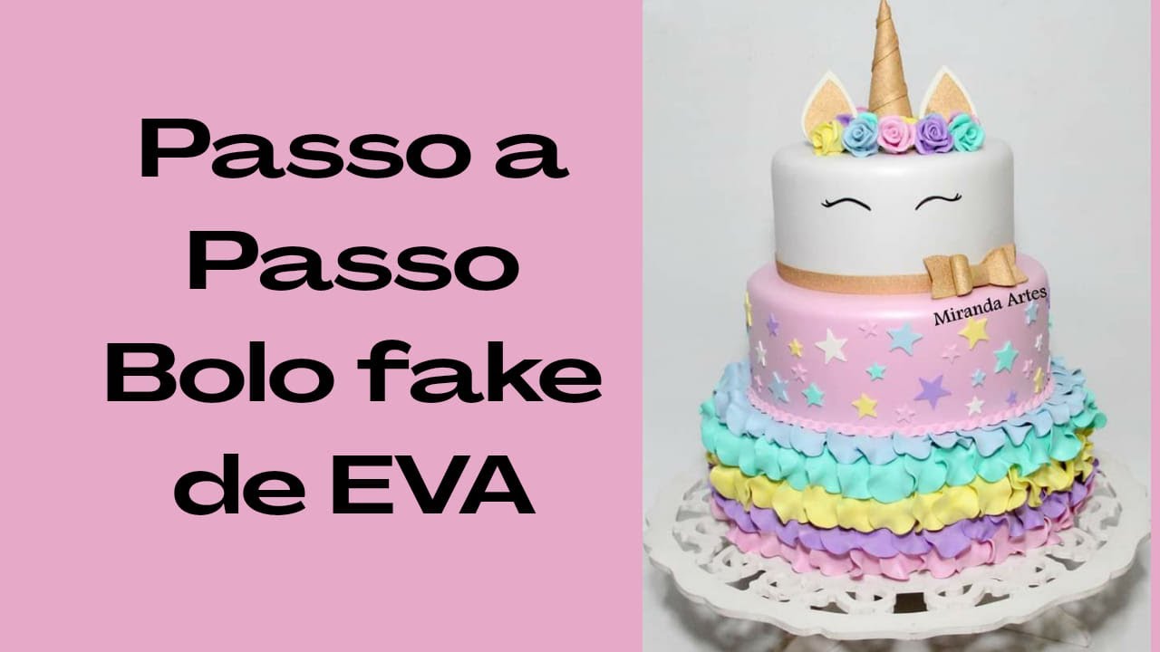 Bolo fake de EVA Unicornio PAP