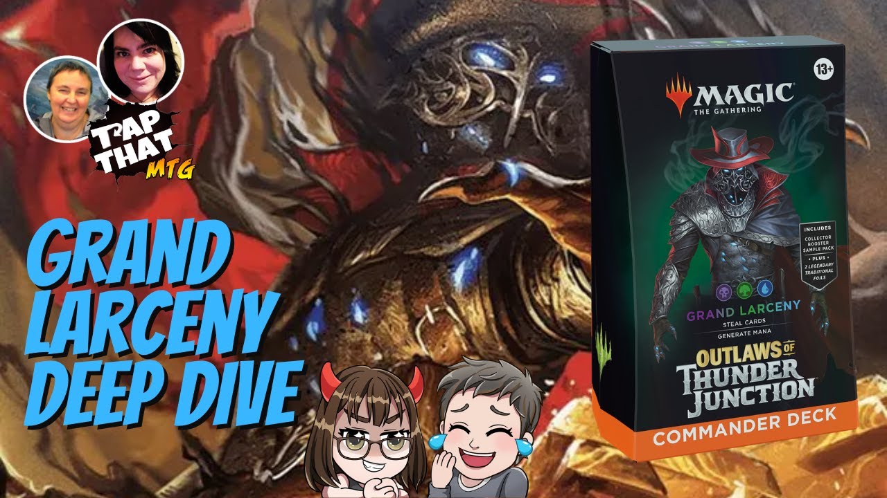 Grand Larceny Commander Deep Dive