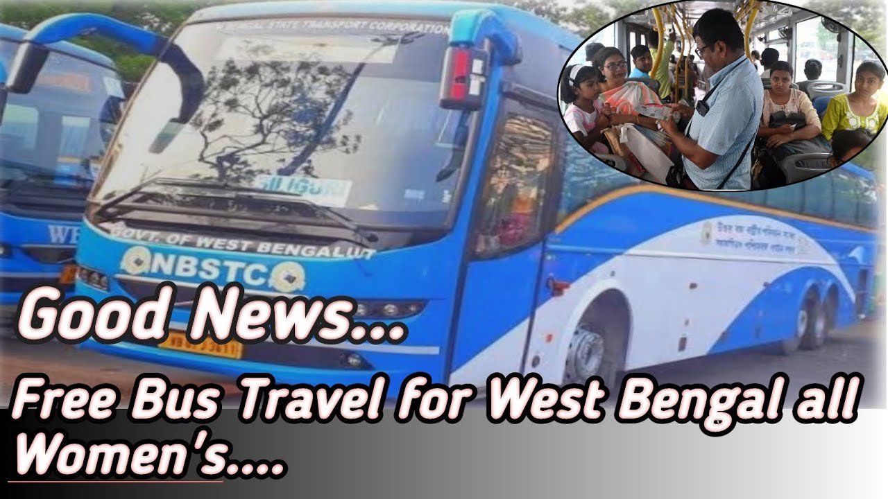 Free Bus Travel | Free bus Travel for Women 2026 |West Bengal Govt. Free Bus Travel for women.