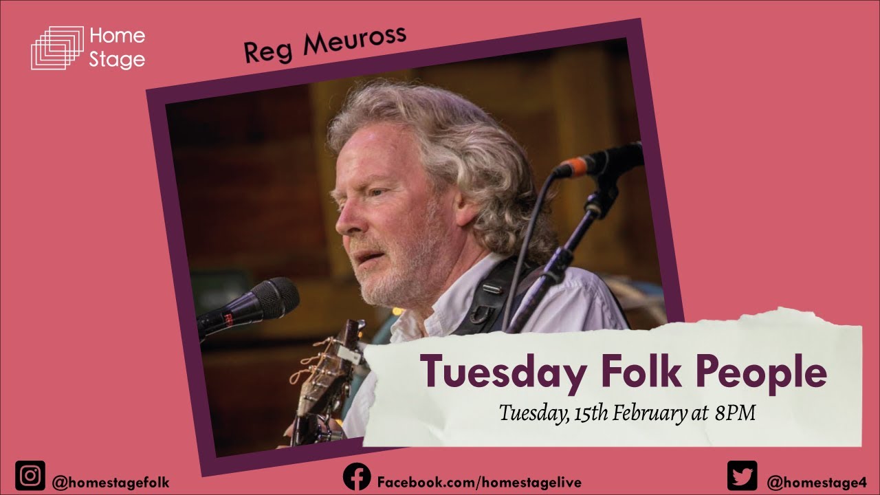 Tuesday Folk People : Reg Meuross