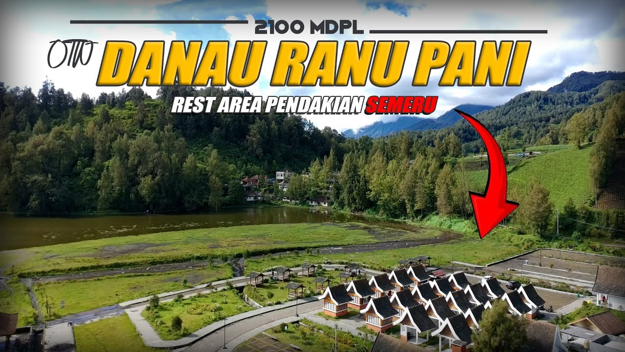 DANAU RANU PANI 2100 mdpl‼️ Gerbang Pendakian Gunung Semeru Lumajang // Vidio Perjalanan 2026