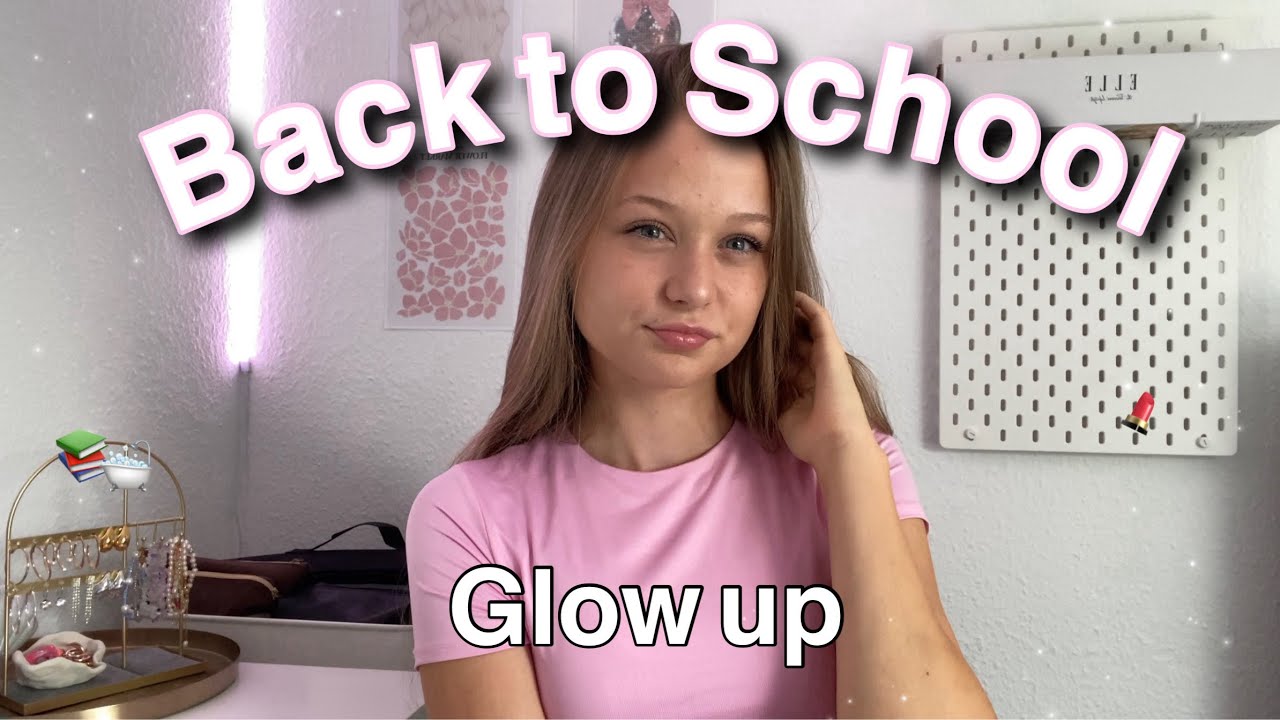 Back to School Glow up📚*deutsch* | Meine Glow up Routine | It is Darja
