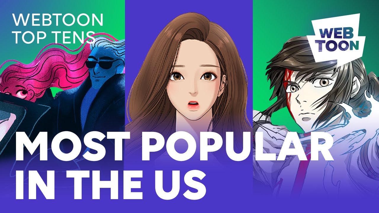 10 Most Popular WEBTOON Series In the US | WEBTOON
