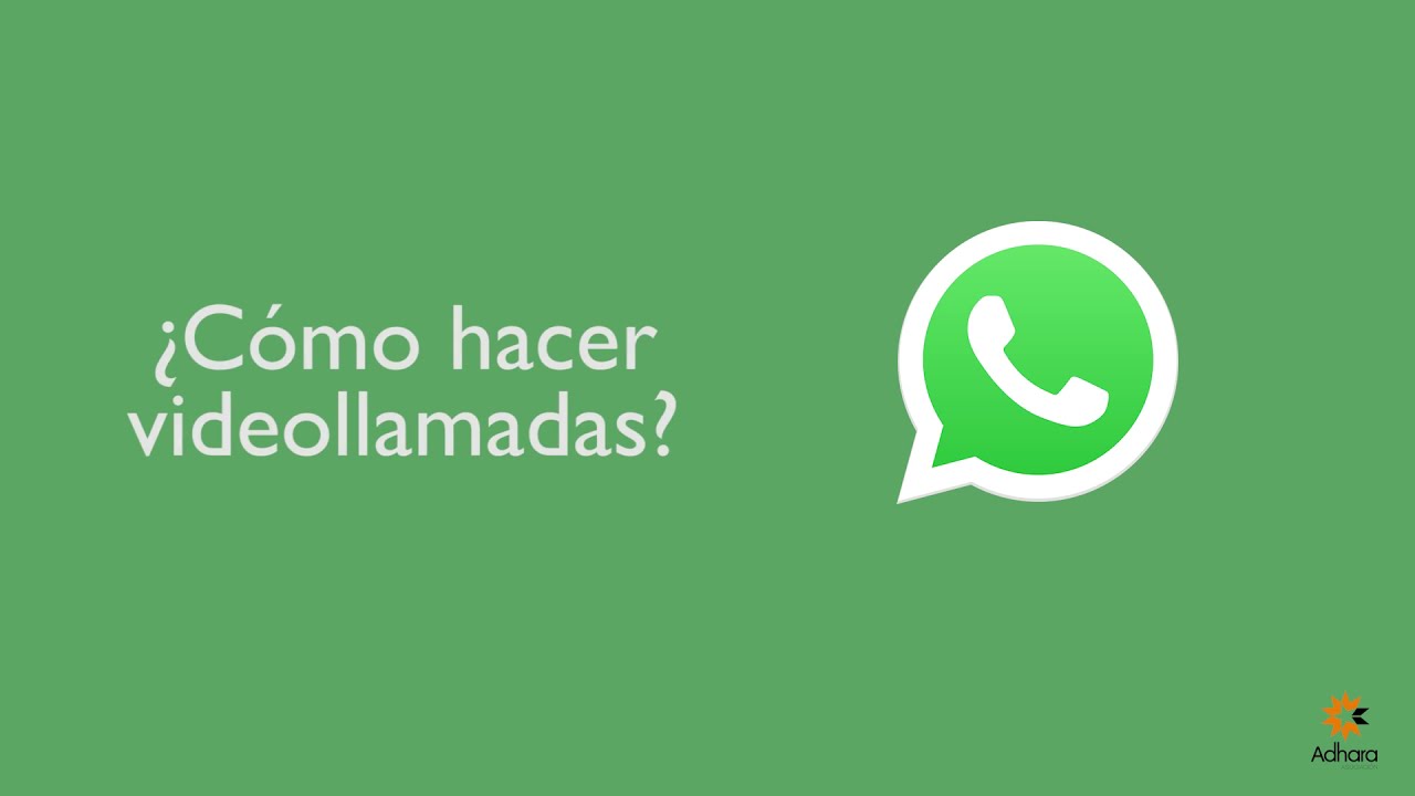 &iquest;C&Oacute;MO HACER UNA VIDEOLLAMADA POR WHATSAPP?