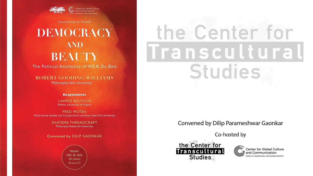 Robert Gooding-Williams: Democracy and Beauty: The political Aesthetics of W.E.B. Du Bois