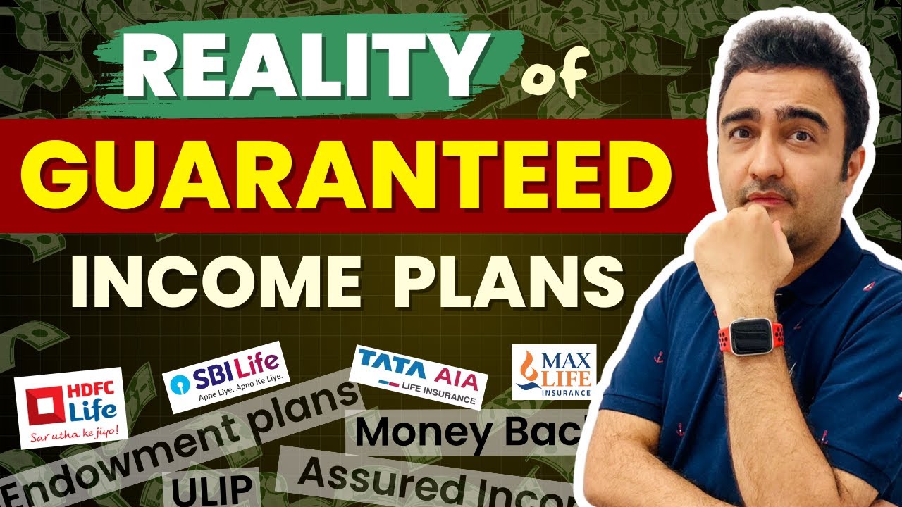 Truth of Money Back Plans, Guaranteed Income plan, Endowment | Insurance + Investment PLAN