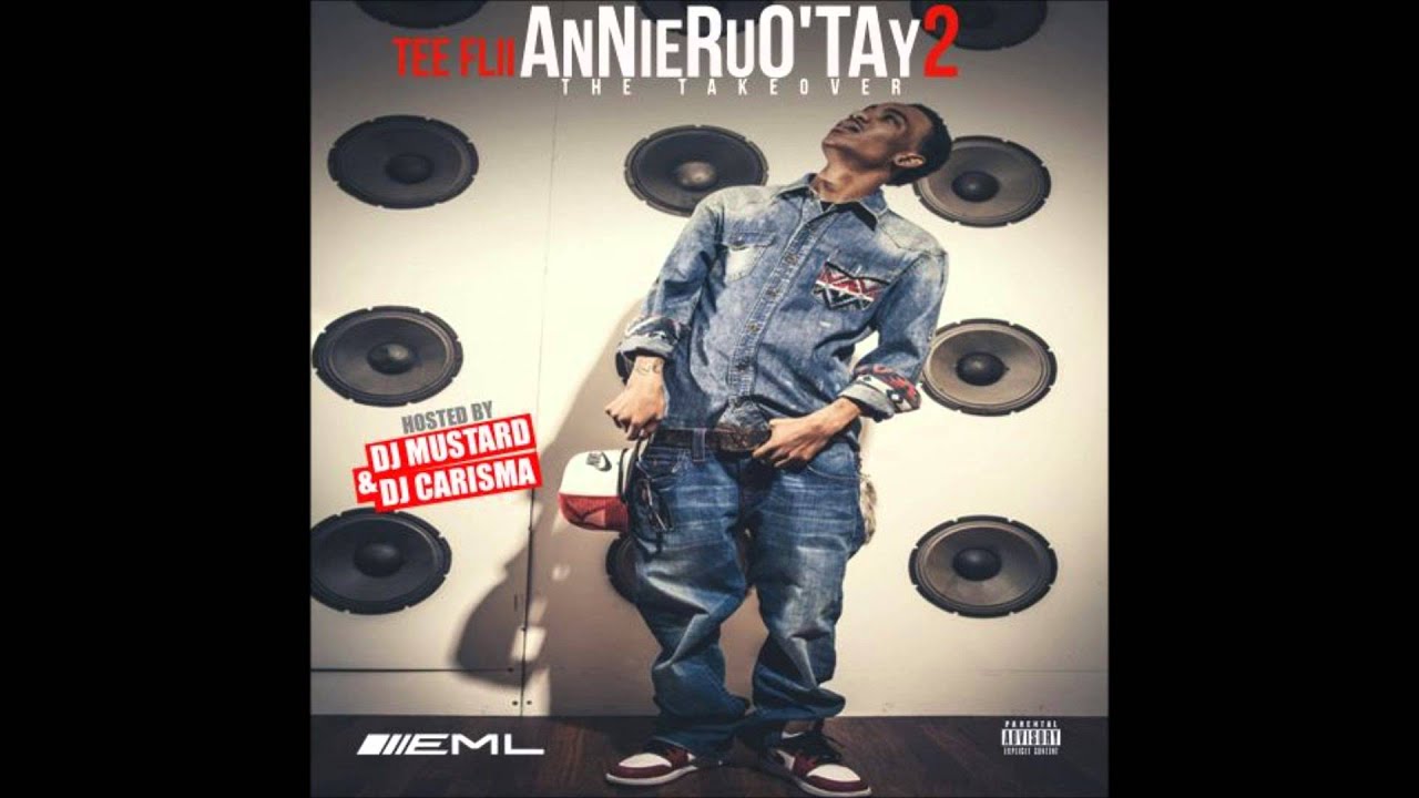 TeeFLii - Feel What This Like [AnniRuo'Tay 2]