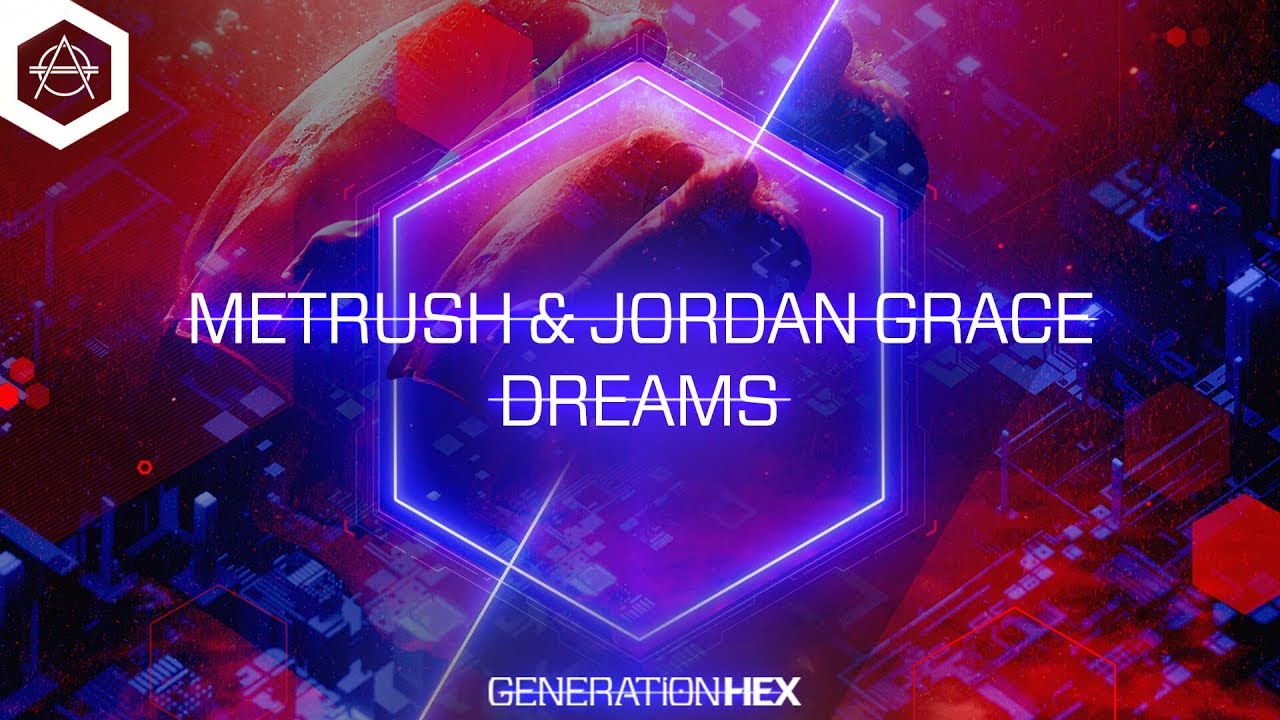 Metrush & Jordan Grace &ndash; Dreams (Official Audio)