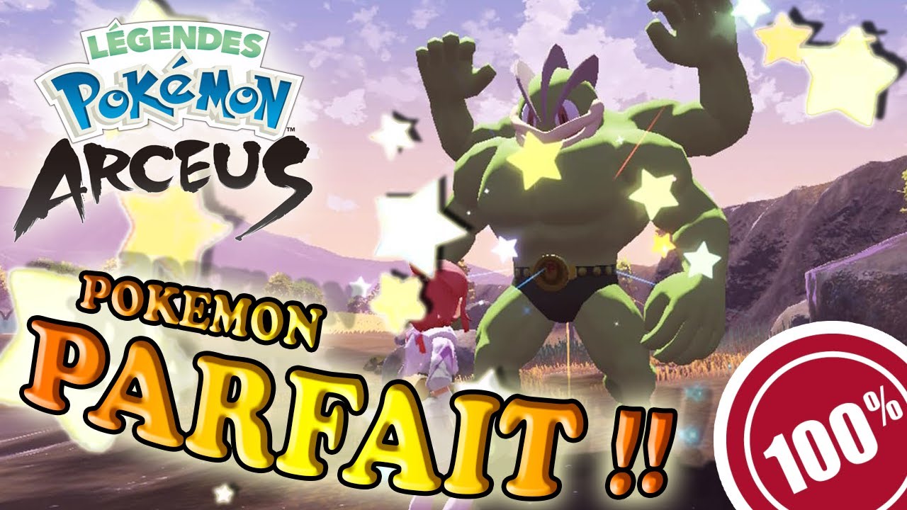 TOUS VOS POKÉMONS PARFAITS sur LÉGENDES POKÉMON ARCEUS !! - TUTO STRAT