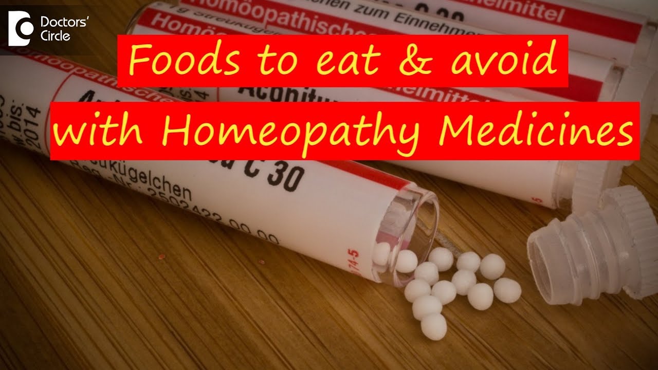 What to eat & what to avoid with homeopathy medicines? - Dr. Sanjay Panicker