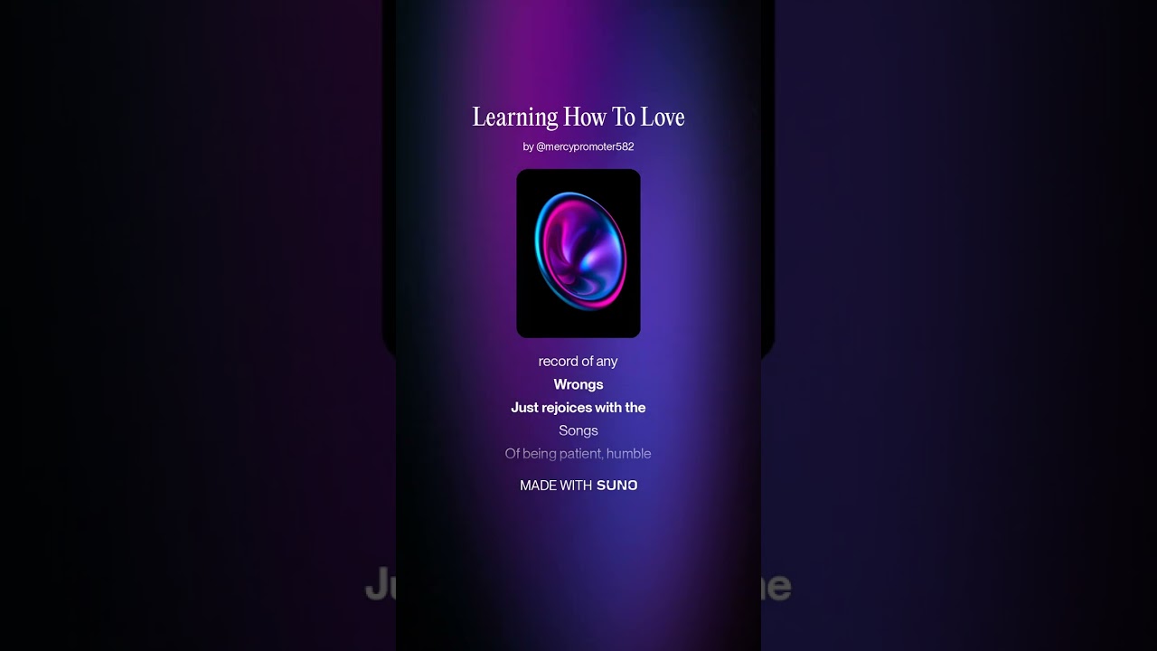 Learning How To Love