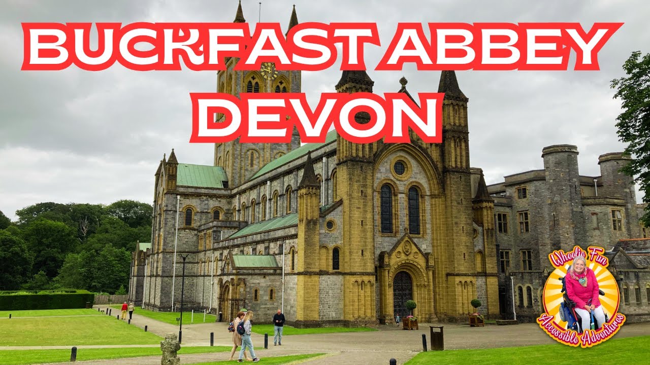 EXPLORING AROUND BUCKFAST ABBEY AND GARDENS