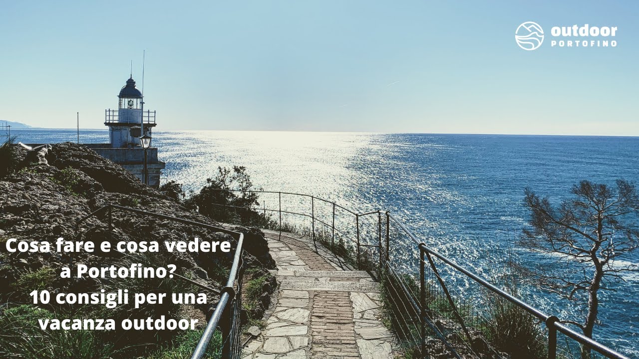 Cosa vedere a Portofino: 10 luoghi da non perdere
